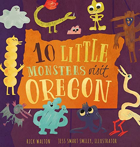 10 Little Monsters Visit Oregon - Book: Kids - Hello From Portland