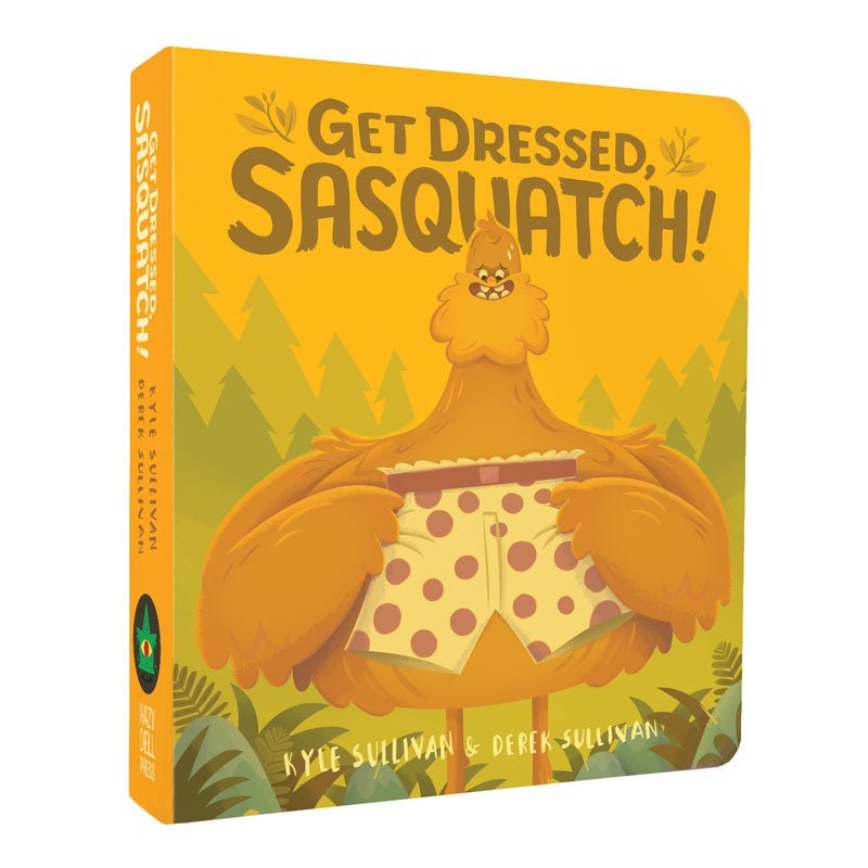 Get Dressed Sasquatch Book - Book: Kids - Hello From Portland