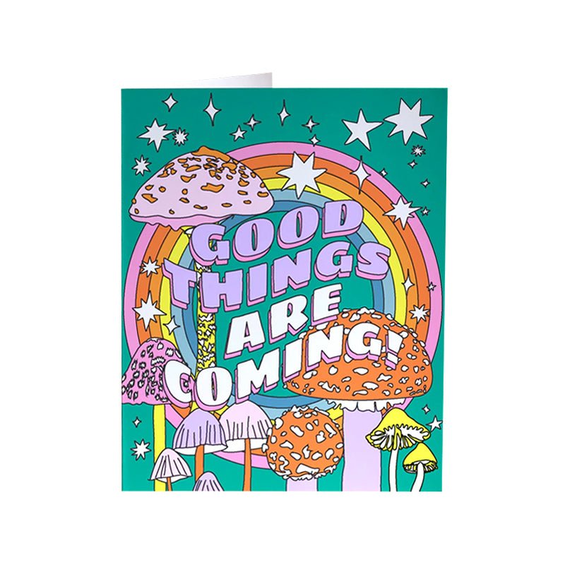 Good Things Are Coming Card - Greeting Cards - Hello From Portland