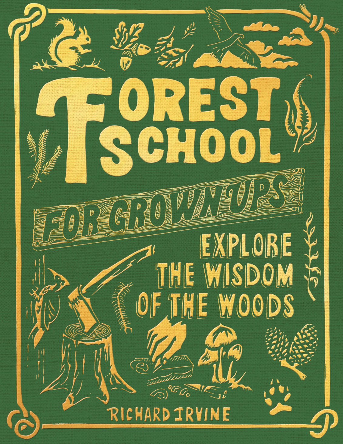 Forest School for Grown Ups Book - Book - Hello From Portland