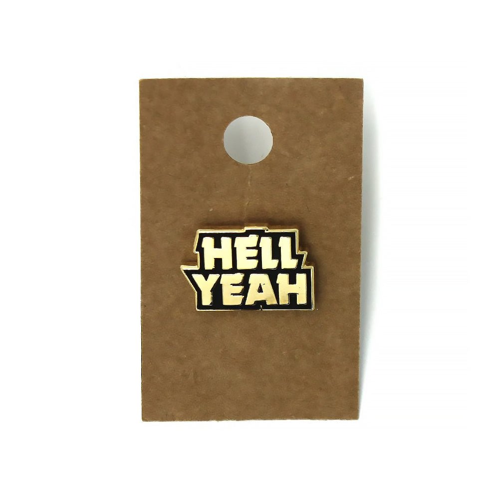 Hell Yeah Enamel Pin - Enamel Pins - Hello From Portland