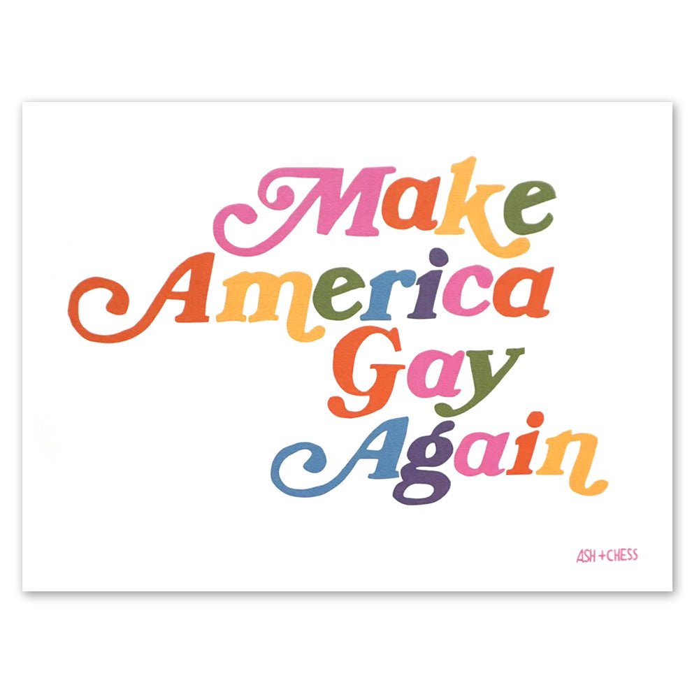 Make America Gay Again Print - Prints - Hello From Portland