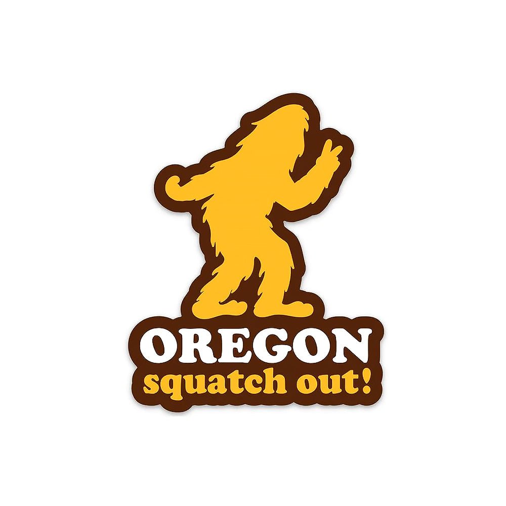 Squatch Out Sticker - Stickers - Hello From Portland